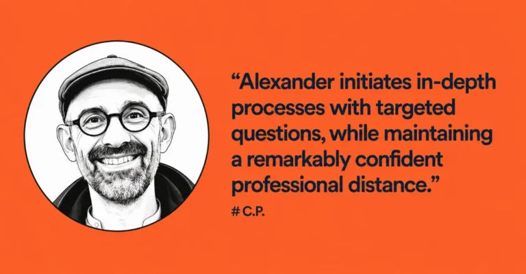Quote card with an illustrated portrait of C.P.: Alexander initiates in-depth processes with targeted questions, while maintaining a remarkably confident professional distance.